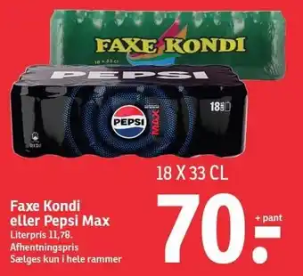 SPAR Faxe Kondi eller Pepsi Max tilbud