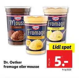 Lidl Dr.Oetker fromage eller mousse tilbud