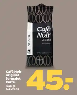 Netto Café Noir original formalet kaffe tilbud