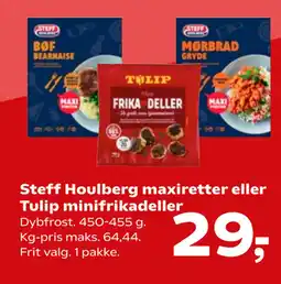 SuperBrugsen Steff Houlberg maxiretter eller Tulip minifrikadeller tilbud