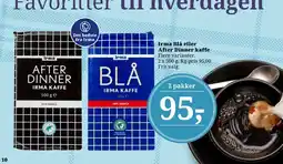 Dagli'Brugsen Irma Blå eller After Dinner kaffe tilbud