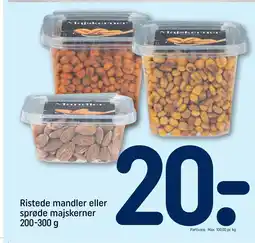 REMA 1000 Ristede mandler eller sprøde majskerner 200-300 g tilbud