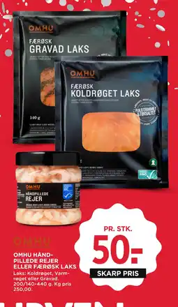 MENY OMHU HÅNDPILLEDE REJER ELLER FÆRØSK LAKS tilbud
