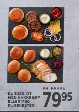 MENY BURGER KIT MED HAKKEBØF ELLER MED FLÆSKESTEG tilbud