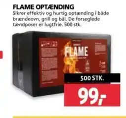 FLAME Optænding