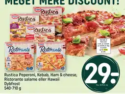 REMA 1000 Rustica Peperoni, Kebab, Ham & cheese, Ristorante salame eller Hawaii Dybfrost 540-710 g tilbud
