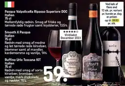 Pasqua Valpolicella Ripasso Superiore DOC, Smooth X Pasqua eller Ruffino Urlo Toscana IGT