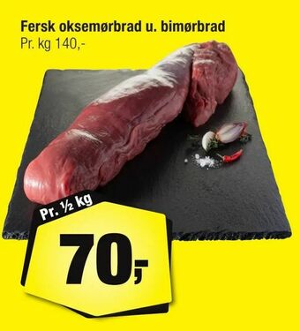 Calle Fersk oksemørbrad u. bimørbrad tilbud