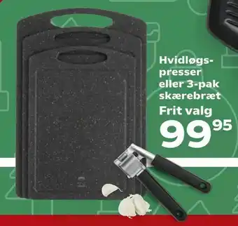 Kvickly Hvidløgs presser eller 3-pak skærebræt tilbud