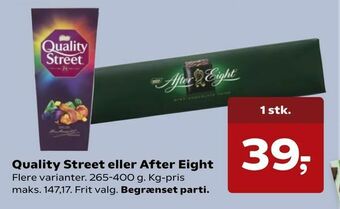 Quality Street eller After Eight