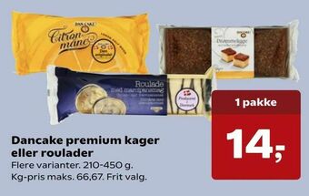 Kvickly Dancake premium kager eller roulader tilbud