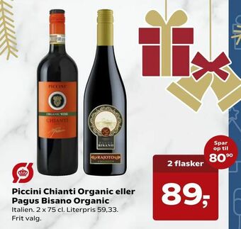 Kvickly Piccini Chianti Organic eller Pagus Bisano Organic tilbud