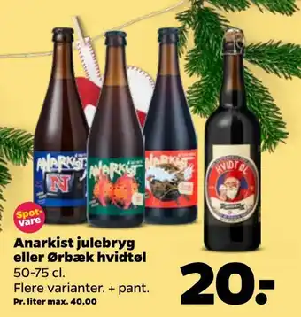 Netto Anarkist julebryg eller Ørbæk hvidtøl tilbud