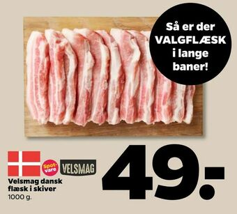 Netto Velsmag dansk flæsk i skiver tilbud