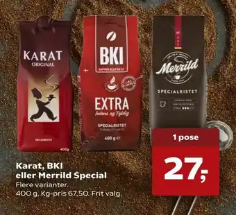 SuperBrugsen Karat, BKI eller Merrild Special tilbud
