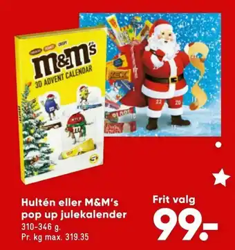 Bilka Hultén eller M&M's pop up julekalender tilbud