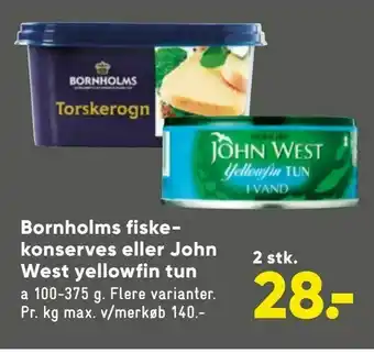 Bilka Bornholms fiskekonserves eller John West yellowfin tun tilbud