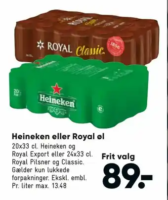 Bilka Heineken eller Royal øl tilbud