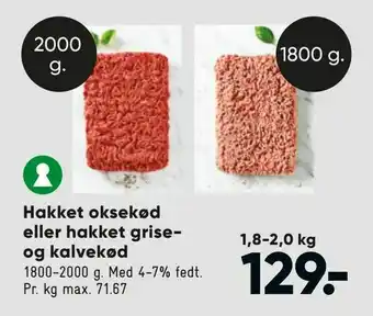 Bilka Hakket oksekød eller hakket grise og kalvekød tilbud