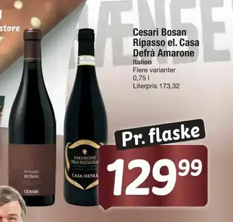 Cesari Bosan Ripasso el. Casa Defrà Amarone