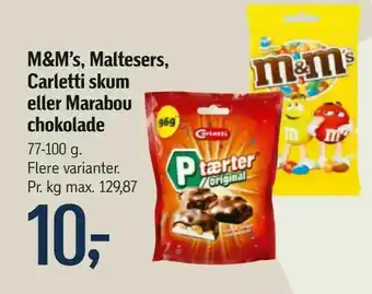 Føtex M&M's, Maltesers, Carletti skum eller Marabou chokolade tilbud