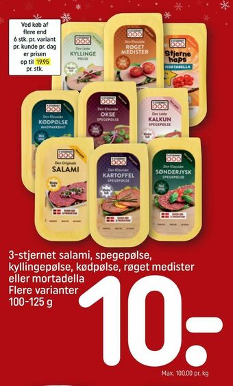 REMA 1000 3-stjernet salami, spegepølse, kyllingepølse, kødpølse, røget medister eller mortadella tilbud