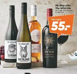 Bilka My Way eller The Wild Life tilbud
