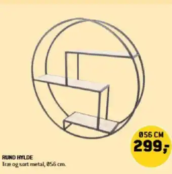 XL-BYG Rund Hylde tilbud