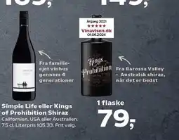 SuperBrugsen Simple Life eller Kings of Prohibition Shiraz tilbud