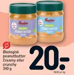 REMA 1000 Økologisk peanutbutter Creamy eller crunchy tilbud