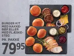 MENY BURGER KIT MED HAKKEBØF ELLER MED FLÆSKESTEG tilbud