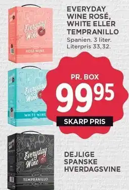 MENY EVERYDAY, WINE ROSÉ, WHITE ELLER TEMPRANILLO tilbud