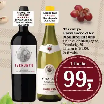 Dagli'Brugsen Terrunyo Carmenere eller Moillard Chablis tilbud