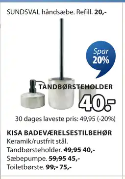 JYSK KISA BADEVÆRELSESTILBEHØR tilbud