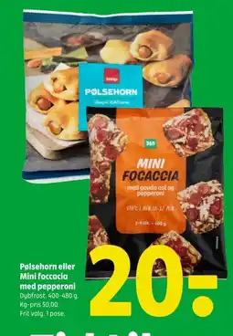 Pølsehorn eller Mini foccacia med pepperoni