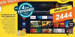 Expert THOMSON 55'' 4K UHD ANDROID TV tilbud