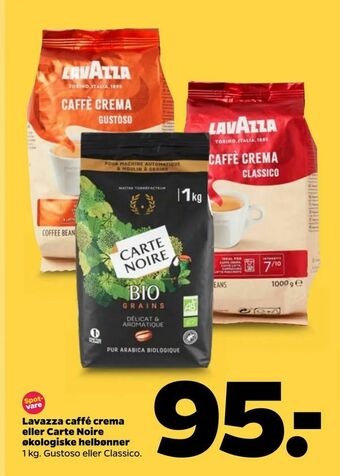 Netto Lavazza caffé crema eller Carte Noire økologiske helbønner tilbud