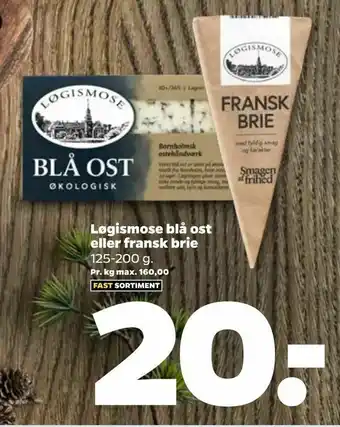 Netto Løgismose blå ost eller fransk brie tilbud