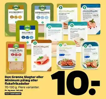 Netto Den Grønne Slagter eller Minimum pålæg eller fiskefrikadeller tilbud