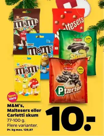Netto M&M's, Maltesers eller Carletti skum tilbud