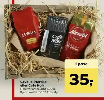 SuperBrugsen Gevalia, Merrild eller Cafe Noir tilbud