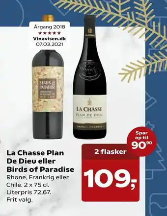 SuperBrugsen La Chasse Plan De Dieu eller Birds of Paradise tilbud