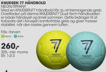Knudsen 77 Håndbold Neon/Tiffany 325 Inkl.Moms