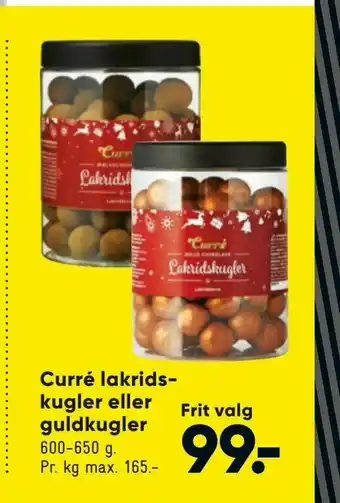 Bilka Curré lakridskugler eller guldkugler tilbud