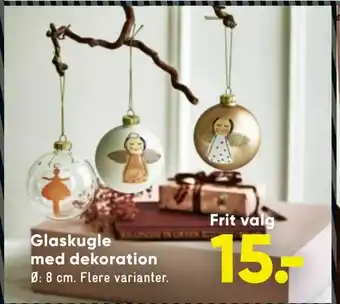 Bilka Glaskugle med dekoration tilbud