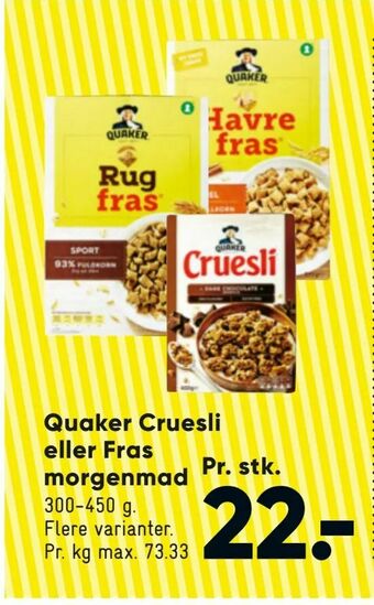 Bilka Quaker Cruesli eller Fras morgenmad tilbud