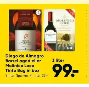 Diego de Almagro Barrel aged eller Molinico Loco Tinto Bag in box