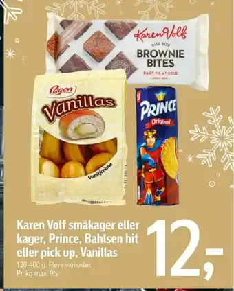 Karen Volf småkager eller kager, Prince, Bahlsen hit eller pick up, Vanillas