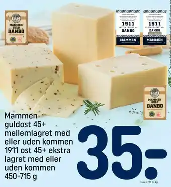 REMA 1000 Mammen guldost 45+ mellemlagret med eller uden kommen 1911 ost 45+ ekstra lagret med eller uden kommen tilbud