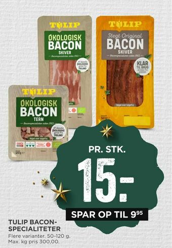 MENY Tulip bacon­ specialiteter tilbud